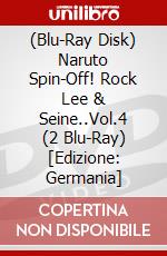 (Blu-Ray Disk) Naruto Spin-Off! Rock Lee & Seine..Vol.4 (2 Blu-Ray) [Edizione: Germania] brd
