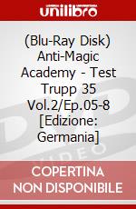 (Blu-Ray Disk) Anti-Magic Academy - Test Trupp 35 Vol.2/Ep.05-8 [Edizione: Germania] brd