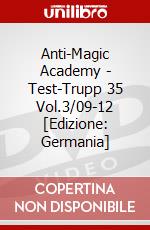 Anti-Magic Academy - Test-Trupp 35 Vol.3/09-12 [Edizione: Germania] dvd