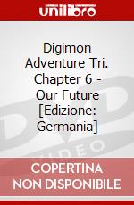 Digimon Adventure Tri. Chapter 6 - Our Future [Edizione: Germania] dvd