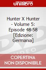 Hunter X Hunter - Volume 5: Episode 48-58 [Edizione: Germania] dvd