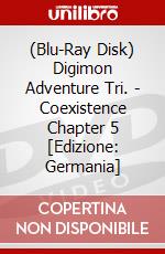 (Blu-Ray Disk) Digimon Adventure Tri. - Coexistence Chapter 5 [Edizione: Germania] brd