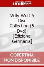 Willy Wuff 5 Disc Collection (5 Dvd) [Edizione: Germania] film in dvd