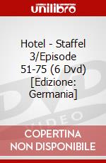 Hotel - Staffel 3/Episode 51-75 (6 Dvd) [Edizione: Germania] dvd