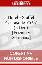 Hotel - Staffel 4: Episode 76-97 (5 Dvd) [Edizione: Germania] dvd