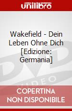 Wakefield - Dein Leben Ohne Dich [Edizione: Germania] dvd