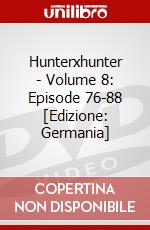 Hunterxhunter - Volume 8: Episode 76-88 [Edizione: Germania] dvd