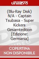(Blu-Ray Disk) N/A - Captain Tsubasa - Super Kickers Gesamtedition [Edizione: Germania] brd