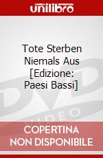 Tote Sterben Niemals Aus [Edizione: Paesi Bassi] dvd