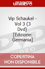 Vip Schaukel - Vol 3 (3 Dvd) [Edizione: Germania] dvd