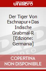 Der Tiger Von Eschnapur+Das Indische Grabmal-R [Edizione: Germania] dvd