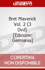 Bret Maverick Vol. 2 (3 Dvd) [Edizione: Germania] dvd