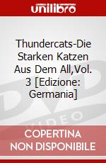 Thundercats-Die Starken Katzen Aus Dem All,Vol. 3 [Edizione: Germania] dvd