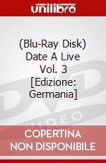(Blu-Ray Disk) Date A Live Vol. 3 [Edizione: Germania] brd