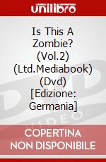 Is This A Zombie? (Vol.2) (Ltd.Mediabook) (Dvd) [Edizione: Germania] dvd