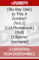 (Blu-Ray Disk) Is This A Zombie? (Vol.2) (Ltd.Mediabook) (Brd) [Edizione: Germania] brd