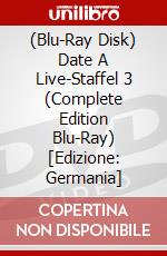 (Blu-Ray Disk) Date A Live-Staffel 3 (Complete Edition Blu-Ray) [Edizione: Germania] brd