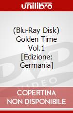 (Blu-Ray Disk) Golden Time Vol.1 [Edizione: Germania] brd