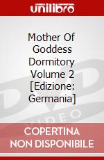 Mother Of Goddess Dormitory Volume 2 [Edizione: Germania] dvd
