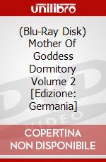 (Blu-Ray Disk) Mother Of Goddess Dormitory Volume 2 [Edizione: Germania] brd