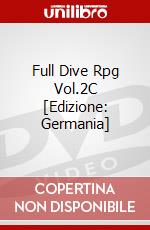 Full Dive Rpg Vol.2C [Edizione: Germania] dvd