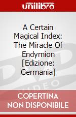A Certain Magical Index: The Miracle Of Endymion [Edizione: Germania] dvd