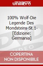 100% Wolf-Die Legende Des Mondsteins-St.1- [Edizione: Germania] dvd