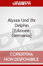 Alyssa Und Ihr Delphin [Edizione: Germania] dvd