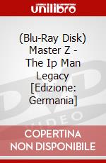 (Blu-Ray Disk) Master Z - The Ip Man Legacy [Edizione: Germania] brd