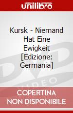 Kursk - Niemand Hat Eine Ewigkeit [Edizione: Germania] dvd