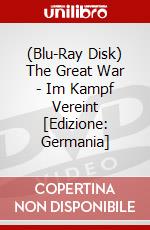 (Blu-Ray Disk) The Great War - Im Kampf Vereint [Edizione: Germania] brd
