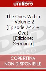 The Ones Within - Volume 2 (Episode 7-12 + Ova) [Edizione: Germania] dvd