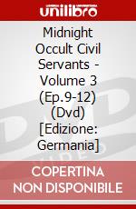 Midnight Occult Civil Servants - Volume 3 (Ep.9-12) (Dvd) [Edizione: Germania] dvd