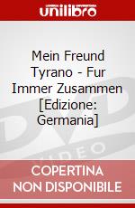 Mein Freund Tyrano - Fur Immer Zusammen [Edizione: Germania] dvd