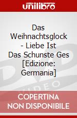 Das Weihnachtsglock - Liebe Ist Das Schunste Ges [Edizione: Germania] dvd