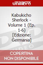 Kabukicho Sherlock - Volume 1 (Ep. 1-6) [Edizione: Germania] dvd
