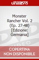 Monster Rancher Vol. 2 (Ep. 27-48) [Edizione: Germania] dvd