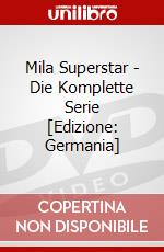 Mila Superstar - Die Komplette Serie [Edizione: Germania] dvd