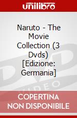 Naruto - The Movie Collection (3 Dvds) [Edizione: Germania] dvd