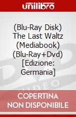 (Blu-Ray Disk) The Last Waltz (Mediabook) (Blu-Ray+Dvd) [Edizione: Germania] brd