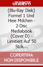 (Blu-Ray Disk) Formel 1 Und Heie Mdchen - 2-Disc Mediabook (Cover D) - Limitiert Auf 50 Stck (Blu-Ray+Dvd) [Edizione: Germania] brd