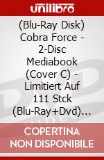 (Blu-Ray Disk) Cobra Force - 2-Disc Mediabook (Cover C) - Limitiert Auf 111 Stck (Blu-Ray+Dvd) [Edizione: Germania] brd