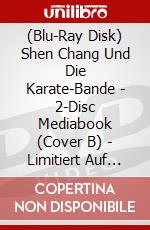 (Blu-Ray Disk) Shen Chang Und Die Karate-Bande - 2-Disc Mediabook (Cover B) - Limitiert Auf 111 Stk. (Blu-Ray+Dvd) [Edizione: Germania] brd