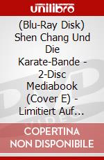 (Blu-Ray Disk) Shen Chang Und Die Karate-Bande - 2-Disc Mediabook (Cover E) - Limitiert Auf 111 Stk. (Blu-Ray+Dvd) [Edizione: Germania] brd