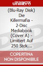 (Blu-Ray Disk) Die Killermafia - 2-Disc Mediabook (Cover A) - Limitiert Auf 250 Stck (Blu-Ray+Dvd) [Edizione: Germania] brd