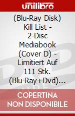 (Blu-Ray Disk) Kill List - 2-Disc Mediabook (Cover D) - Limitiert Auf 111 Stk. (Blu-Ray+Dvd) [Edizione: Germania] brd
