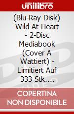 (Blu-Ray Disk) Wild At Heart - 2-Disc Mediabook (Cover A Wattiert) - Limitiert Auf 333 Stk. (Blu-Ray+Dvd) [Edizione: Germania] brd