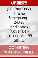 (Blu-Ray Disk) Tdliche Begegnung - 2-Disc Mediabook (Cover D) - Limitiert Auf 99 Stk. (Blu-Ray+Dvd) [Edizione: Germania] brd
