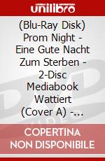 (Blu-Ray Disk) Prom Night - Eine Gute Nacht Zum Sterben - 2-Disc Mediabook Wattiert (Cover A) - Limitiert Auf 222 Stk (Blu-Ray+Dvd) [Edizione: Germania] brd