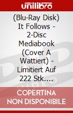 (Blu-Ray Disk) It Follows - 2-Disc Mediabook (Cover A Wattiert) - Limitiert Auf 222 Stk. (Blu-Ray+Dvd) [Edizione: Germania] brd